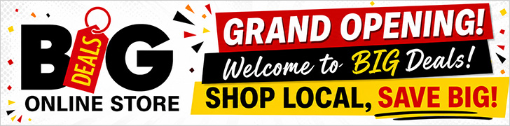 Grand Opening banner for BIG Deals Online Store featuring the message "Grand Opening! Welcome to BIG Deals! Shop Local, Save Big!" with the BIG Deals logo in red, black, and yellow on a white background with bold promotional graphics.